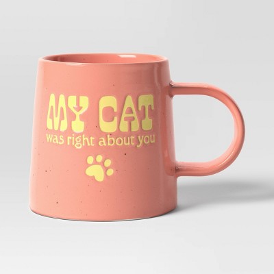  16oz Stoneware My Cat Was Right About You Mug - Room Essentials™: Orange Coffee Mug, Microwave & Dishwasher Safe
