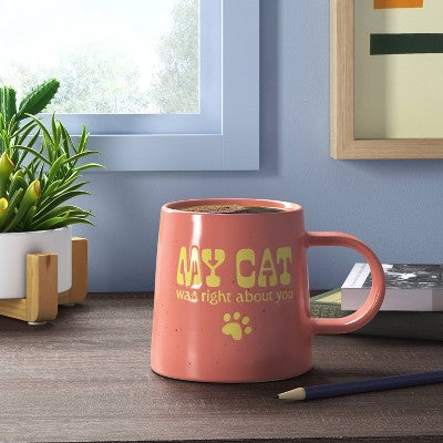  16oz Stoneware My Cat Was Right About You Mug - Room Essentials™: Orange Coffee Mug, Microwave & Dishwasher Safe